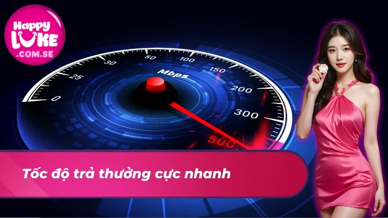 Nổ Hũ Thuỷ Cung HappyLuke - Game Slot Giúp Hội Viên Đổi Đời 4 Tốc độ trả thưởng của nổ hũ Thuỷ Cung siêu nhanh